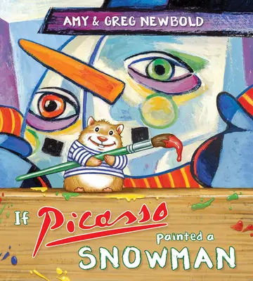 Keby Picasso namaľoval snehuliaka - If Picasso Painted a Snowman