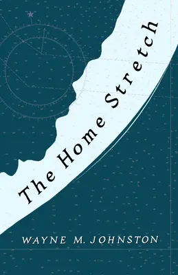 Úsek cesty domov - The Home Stretch