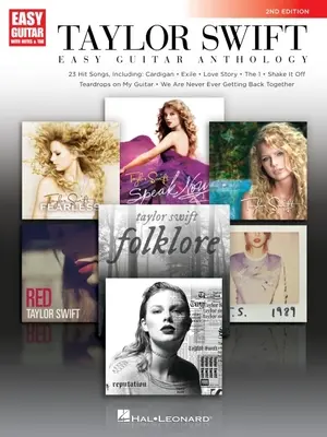 Taylor Swift - Easy Guitar Anthology 2. vydanie: 2. vydanie - Taylor Swift - Easy Guitar Anthology 2nd Edition: 2nd Edition