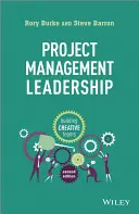 Vedenie projektového manažmentu: Budovanie kreatívnych tímov - Project Management Leadership: Building Creative Teams