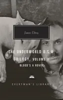 Blood's a Rover - Underworld U.S.A. Trilogy Vol. 2