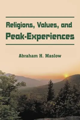 Náboženstvá, hodnoty a vrcholné zážitky - Religions, Values, and Peak-Experiences