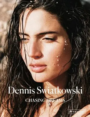 Dennis Swiatkowski: Chasing Dreams (Honba za snami) - Dennis Swiatkowski: Chasing Dreams