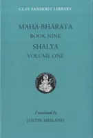 Deviata kniha Mahábháraty (1. diel): Shalya - Mahabharata Book Nine (Volume 1): Shalya