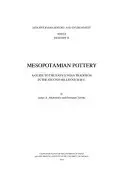 Mezopotámska keramika: A Guide to the Babylonian Tradition in the Second Millennium B.C. - Mesopotamian Pottery: A Guide to the Babylonian Tradition in the Second Millennium B.C.