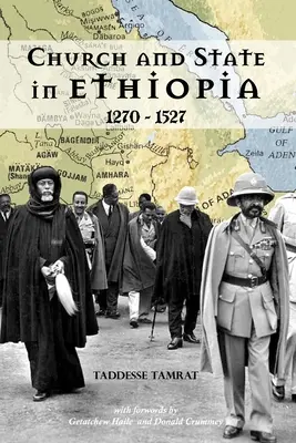 Cirkev a štát v Etiópii: 1270 - 1527 - Church and State in Ethiopia: 1270 - 1527