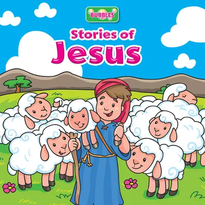 Bubliny: Príbehy o Ježišovi - Bubbles: Stories of Jesus
