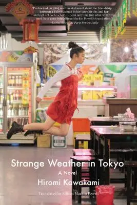 Podivné počasie v Tokiu - Strange Weather in Tokyo