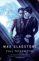 Full Fathom Five: A Novel of the Craft Sequence