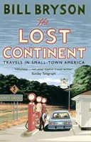 Stratený kontinent - Cesty po malomestskej Amerike - Lost Continent - Travels in Small-Town America