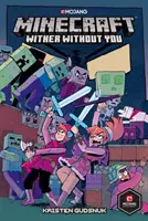 Minecraft: (grafický román) - Minecraft: Wither Without You (Graphic Novel)