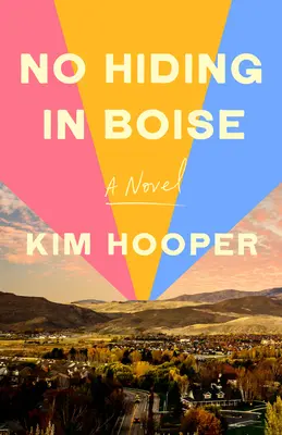 Žiadne skrývanie v Boise - No Hiding in Boise