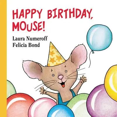 Všetko najlepšie k narodeninám, myška! - Happy Birthday, Mouse!
