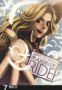 Maximálna jazda: Manga, 7. zväzok - Maximum Ride: Manga Volume 7