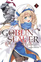 Zabijak škriatkov Vedľajší príbeh: (Manga) - Goblin Slayer Side Story: Year One, Vol. 5 (Manga)