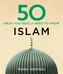 50 myšlienok o islame, ktoré naozaj potrebujete poznať - 50 Islam Ideas You Really Need to Know