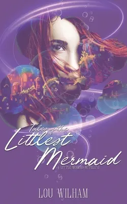 Príbehy najmenšej morskej víly - Tales of the Littlest Mermaid