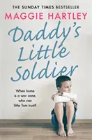 Otcov malý vojak - Daddy's Little Soldier
