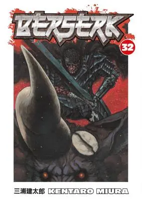 Berserk, zväzok 32 [s plagátom] - Berserk, Volume 32 [With Poster]