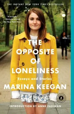 Protiklad osamelosti: Eseje a príbehy - The Opposite of Loneliness: Essays and Stories