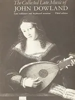 Zbierka lutnovej hudby Johna Dowlanda - The Collected Lute Music of John Dowland