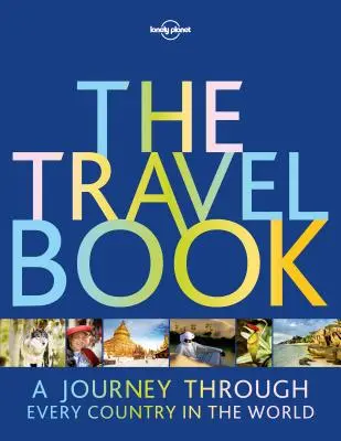 Kniha o cestovaní: Cesta po všetkých krajinách sveta - The Travel Book: A Journey Through Every Country in the World