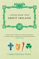To som o Írsku nikdy nevedel - I Never Knew That About Ireland