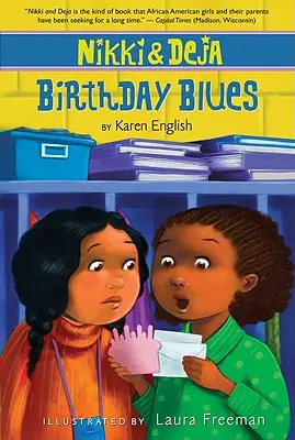 Nikki a Deja: Narodeninové blues, 2: Nikki a Deja, kniha druhá - Nikki and Deja: Birthday Blues, 2: Nikki and Deja, Book Two