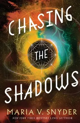 Honba za tieňmi - Chasing the Shadows