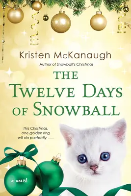 Dvanásť dní snehovej gule - The Twelve Days of Snowball