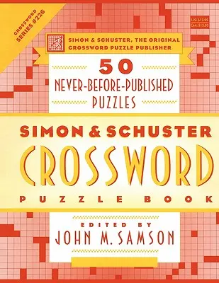 Simon & Schuster: Kniha krížoviek: 50 nikdy predtým nezverejnených hádaniek - Simon & Schuster Crossword Puzzle Book: 50 Never-Before-Published Puzzles