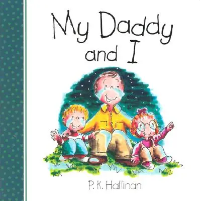 Môj otecko a ja - My Daddy & I