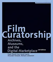 Filmové kurátorstvo: Archívy, múzeá a digitálny trh - Film Curatorship: Archives, Museums, and the Digital Marketplace