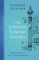 Londýn, ktorý nikto nepozná - London Nobody Knows