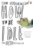 Ako byť nečinný - How to be Idle