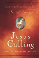Ježiš volá: Vychutnávanie pokoja v jeho prítomnosti - Jesus Calling: Enjoying Peace in His Presence