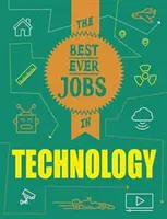 Najlepšie pracovné miesta v: Technológie - Best Ever Jobs In: Technology