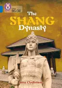Dynastia Šang - The Shang Dynasty
