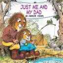 Len ja a môj otec (Little Critter) - Just Me and My Dad (Little Critter)