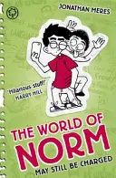 Svet Normy: Môže byť stále nabitý - kniha 9 - World of Norm: May Still Be Charged - Book 9