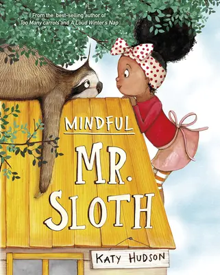 Rozvážny pán Lenivec - Mindful Mr. Sloth