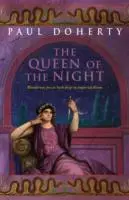 Kráľovná noci (Záhady starovekého Ríma, kniha 3) - Vražda a napätie v starovekom Ríme - Queen of the Night (Ancient Rome Mysteries, Book 3) - Murder and suspense in Ancient Rome
