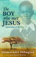 Chlapec, ktorý stretol Ježiša: Segatashya z Kibeho - The Boy Who Met Jesus: Segatashya of Kibeho