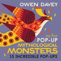 Moje prvé mytologické príšerky - My First Pop-Up Mythological Monsters