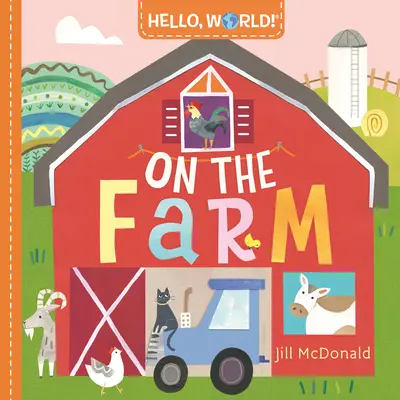 Hello, World! na farme - Hello, World! on the Farm