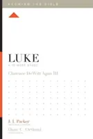 Lukáš: 12-týždňové štúdium - Luke: A 12-Week Study