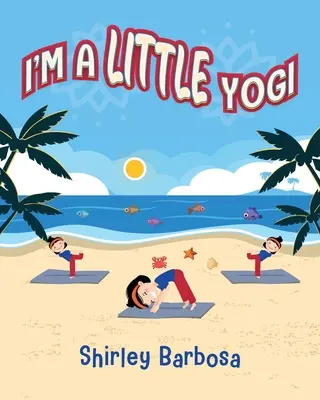Som malý jogín - I'm a Little Yogi