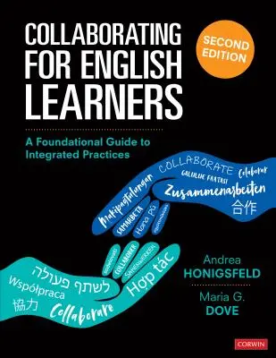 Spolupráca pre učiacich sa angličtinu: Základný sprievodca integrovanými postupmi - Collaborating for English Learners: A Foundational Guide to Integrated Practices
