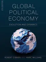 Globálna politická ekonómia: Vývoj a dynamika - Global Political Economy: Evolution and Dynamics