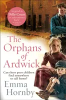 Siroty z Ardwicku - The Orphans of Ardwick